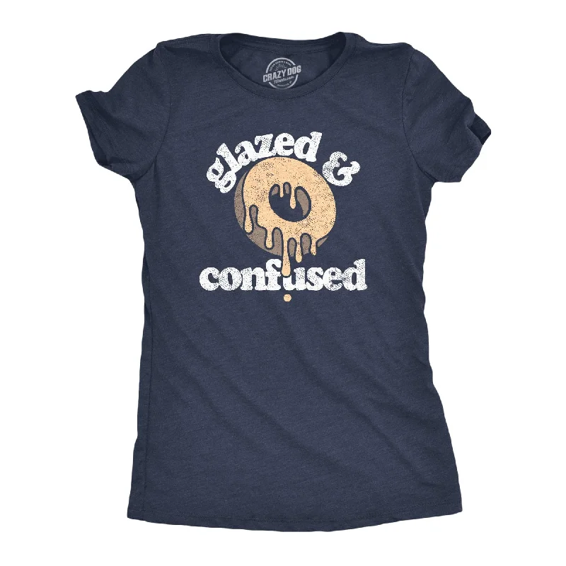 ladies' elastic waist blouses -Glazed And Confused Women's T Shirt