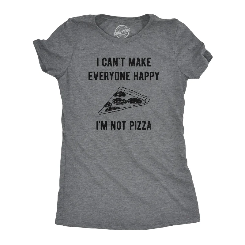 casual plaid shirts for women -I Cant Make Everyone Happy Im Not Pizza Women's T Shirt