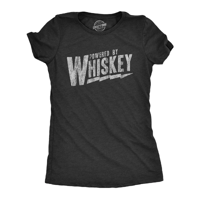 women's button-down shirts -Powered By Whiskey Women's T Shirt