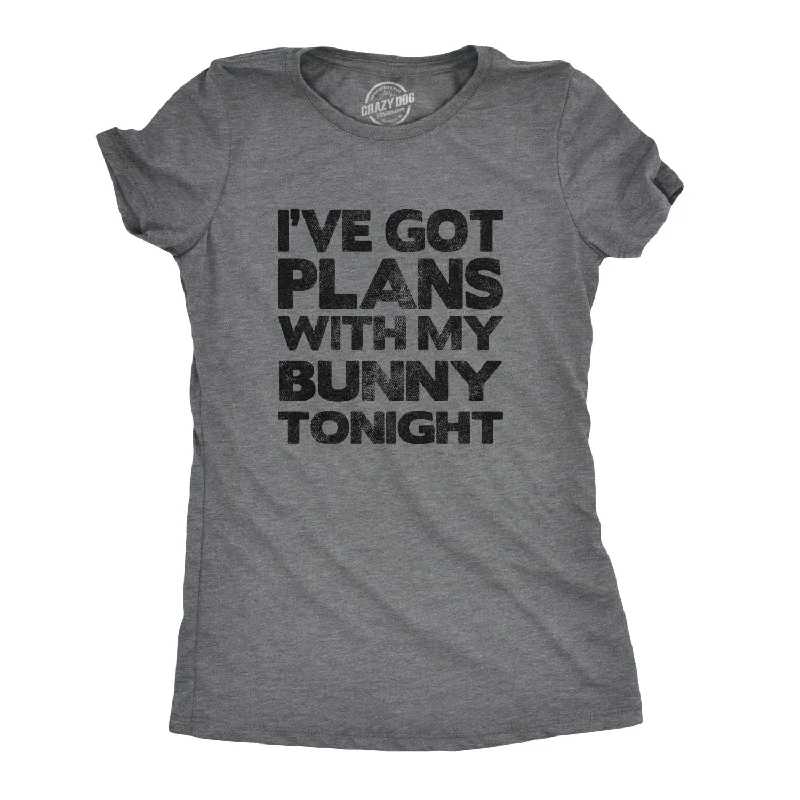 women's chiffon blouses -I've Got Plans With My Bunny Tonight Women's T Shirt