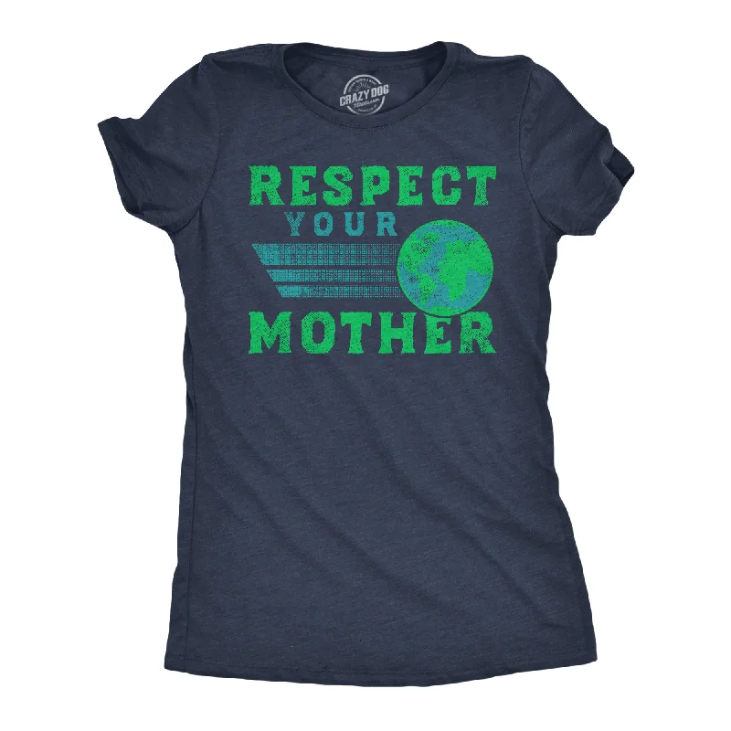 stylish work blouses for women -Respect Your Mother Women's T Shirt