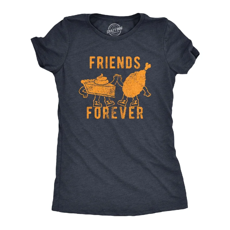 comfortable tops for women -Friends Forever Women's T Shirt