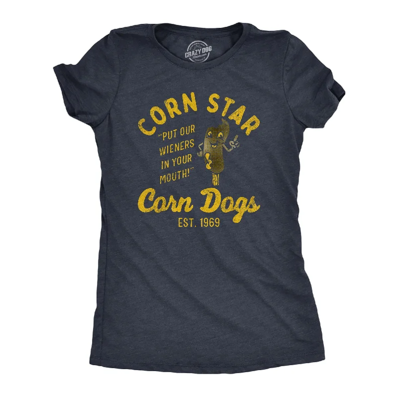 women's layered tops -Corn Star Corn Dogs Women's T Shirt