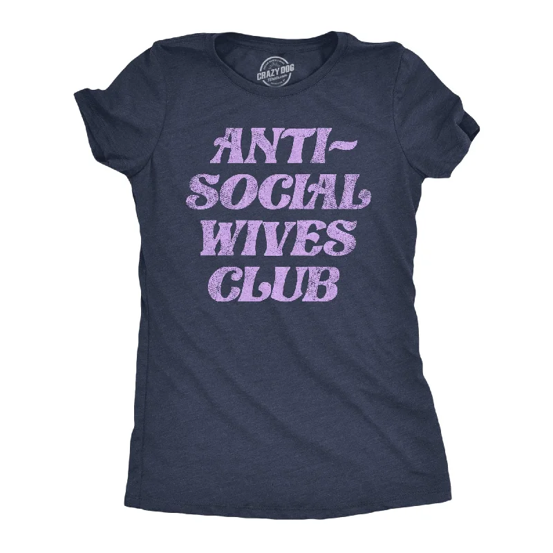 casual chambray shirts for women -Anti Social Wives Club Women's T Shirt